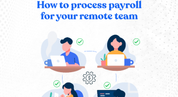 How to process payroll for your remote team